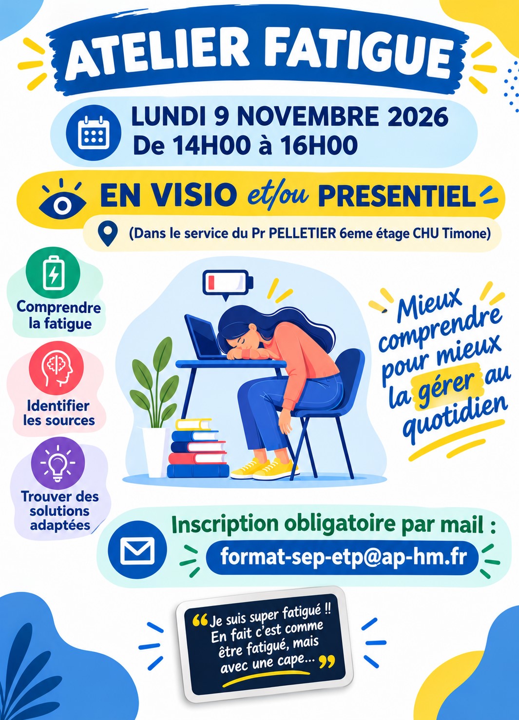 ATELIER FATIGUE lundi 9 novembre 2026 de 14h à 16h